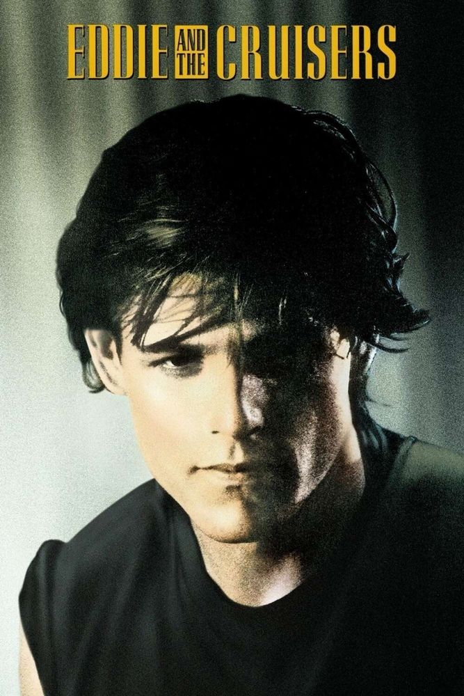 Poster for the movie Eddie and the Cruisers 