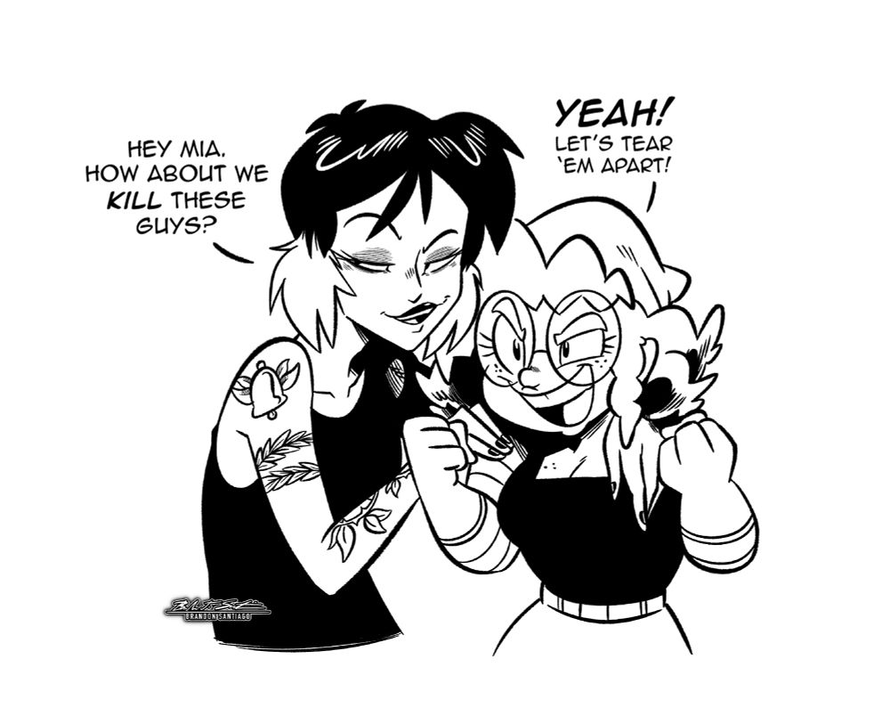Laura says to Mia “How about we KILL these guys?” Pumped up, Mia screams “YEAH! Let’s tear ‘em apart!”