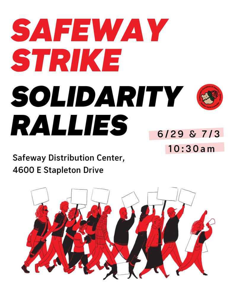 A graphic with details for a Safeway worker picket line solidarity events happening on Sunday June 29 and Thursday July 3.