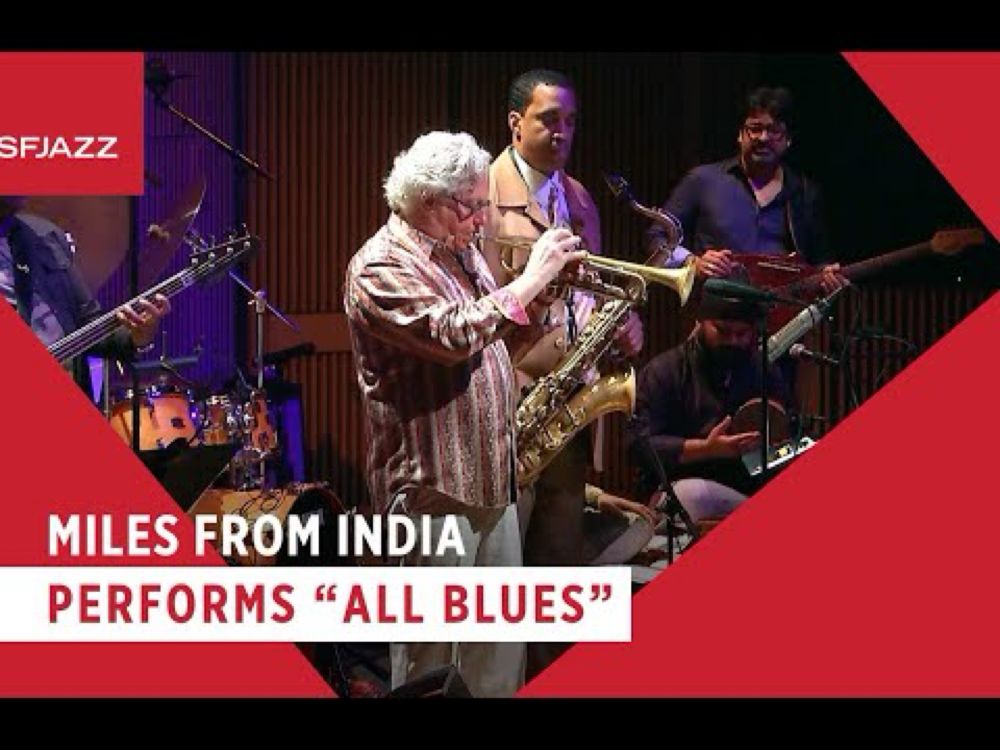 Miles From India Performs "All Blues"