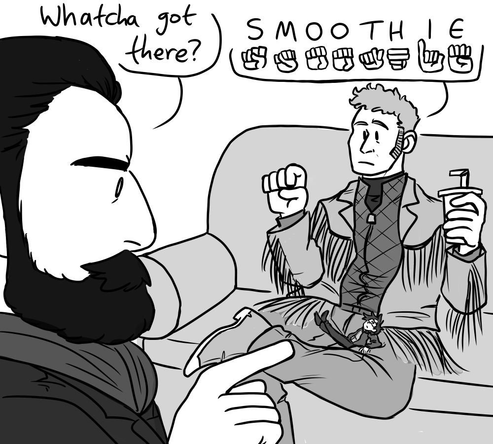 Black and white drawing. A man with a beard points at a seated man with a fringe jacket and signs "Whatcha got there?" He is indicating the tiny guy in the other man's lap, but the other man fingerspells "Smoothie", referring to the drink he's holding.