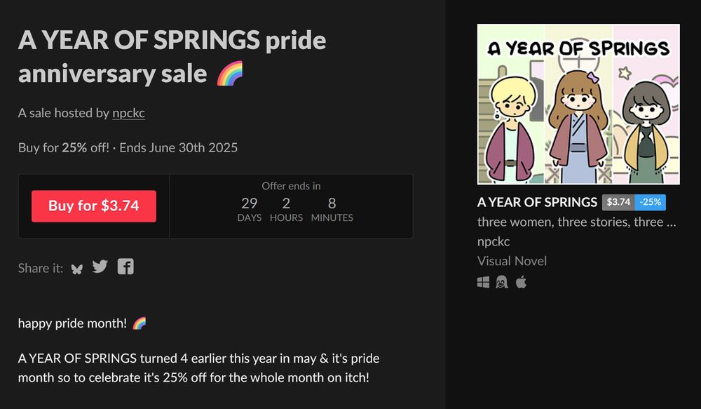 A YEAR OF SPRINGS pride anniversary sale on itch.io, 25% off for the whole month