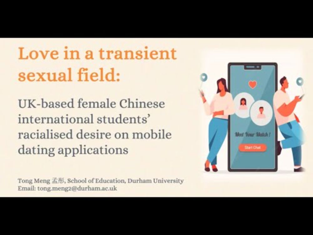 Meng_Love in a Transient Sexual Field: Female Chinese Intl Students’ Racialised Desire_Dating Apps