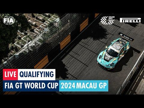 LIVE | Qualifying | FIA GT World Cup | Macau GP 2024