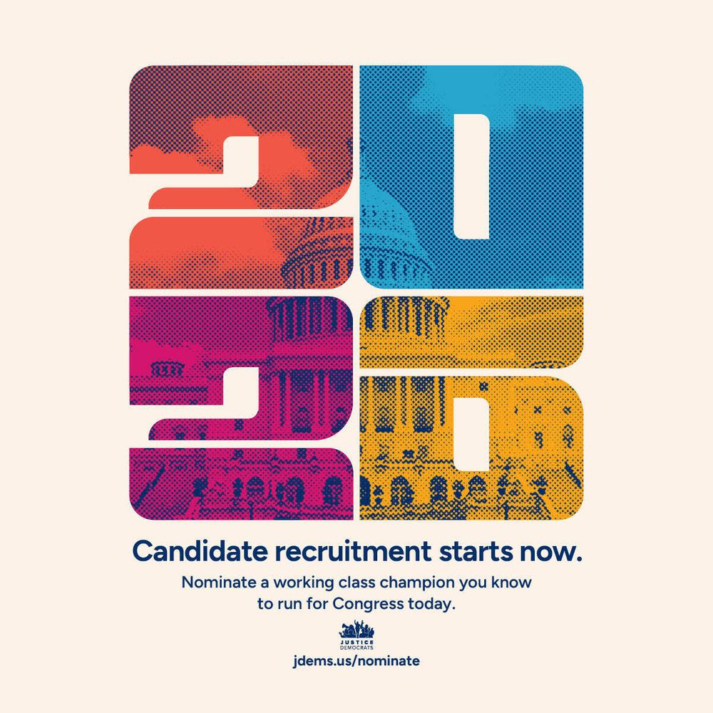 A graphic that says: “2026. Candidate recruitment starts now. Nominate a working class champion you know to run for Congress today.” The link www.jdems.us/nominate is also featured on the graphic 