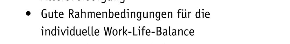 Gute Rahmenbedingungen für die individuelle Work-Life-Balance