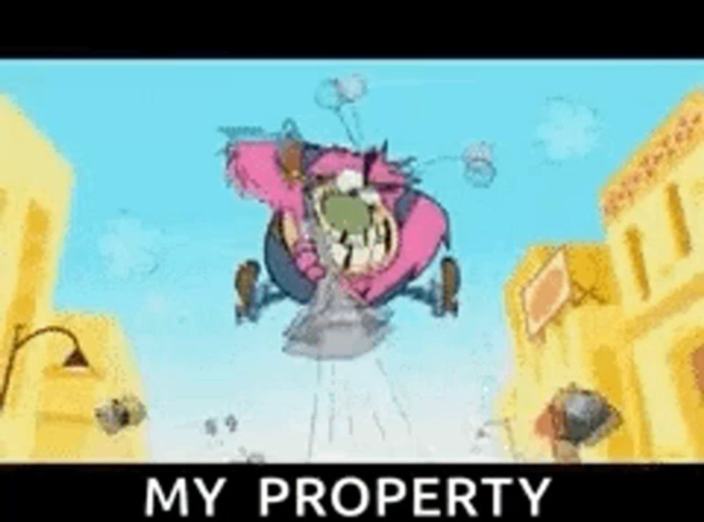 a cartoon character is flying through the air with the words " my property " on the bottom