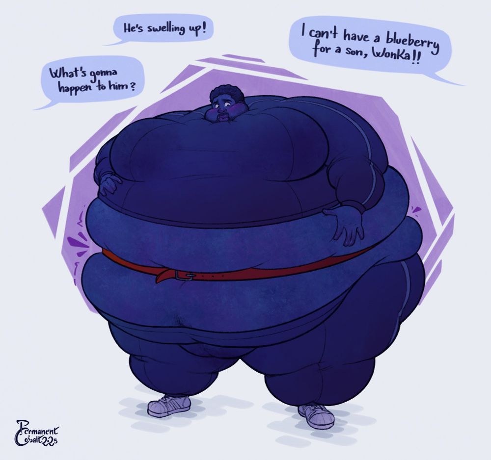 Illustration of a man blowing up and transforming into a giant blueberry. He's wearing a juice stained tracksuit, and a red belt is holding on for dear life to his growing midsection. He's clearly embarrassed about his predicament.
The speech bubbles read:
"He's swelling up!"
"What's gonna happen to him?"
"I can't have a blueberry for a son, Wonka!"