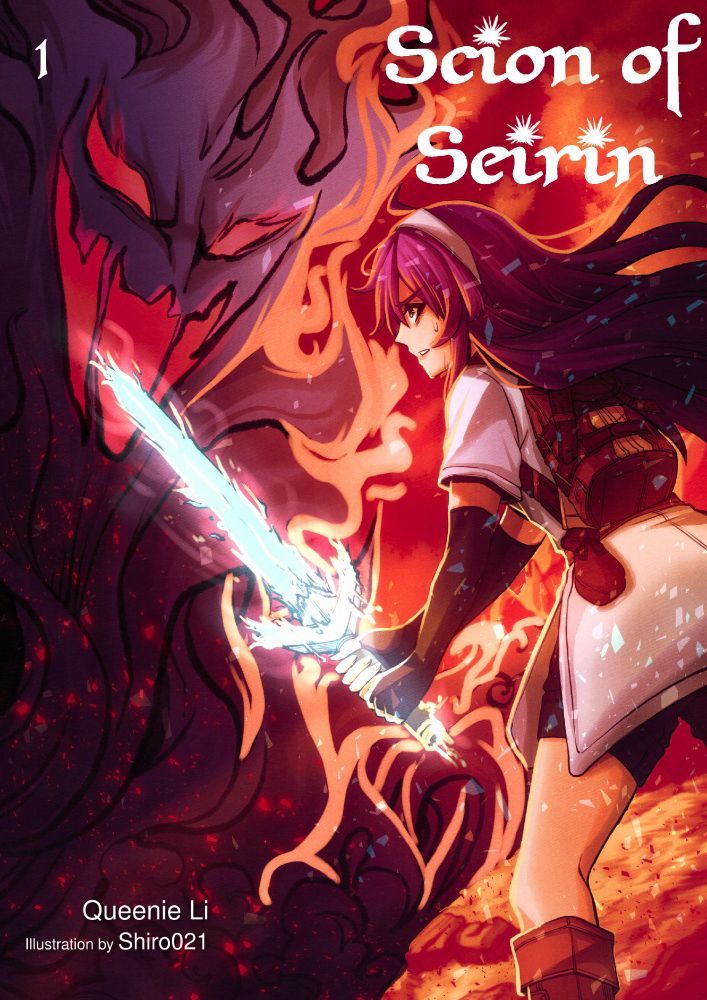 book cover for volume 1 of Scion of Seirin, showing the protagonist, Kuroshi, facing off against dark energy while holding a glowing sword of energy, surrounded by flames