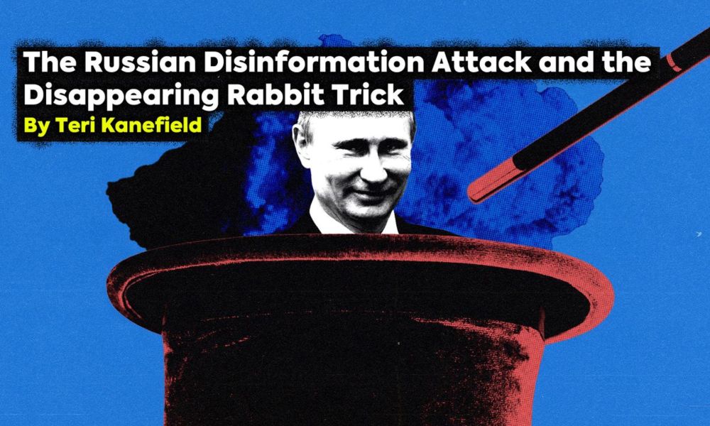 The Russian Disinformation Attack and the Disappearing Rabbit Trick