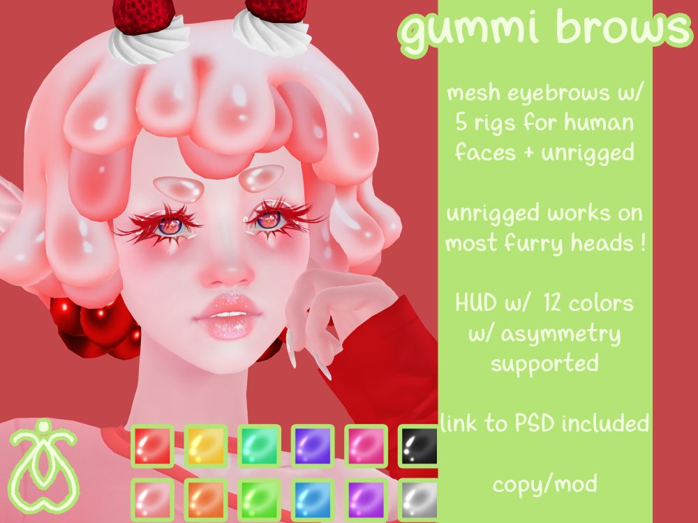 an ad for mothly's "gummi brows". the text reads "mesh eyebrows w/ 5 rigs for human faces + unrigged - unrigged works on most furry heads ! - HUD w/ 12 colors w/ asymmetry supported - link to PSD included - copy/mod".