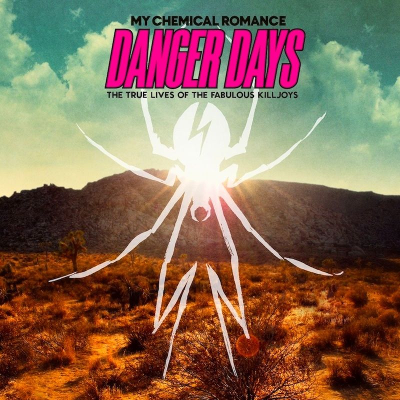 My Chemical Romance Danger Days The True Lives of the Fabulous Killjoys