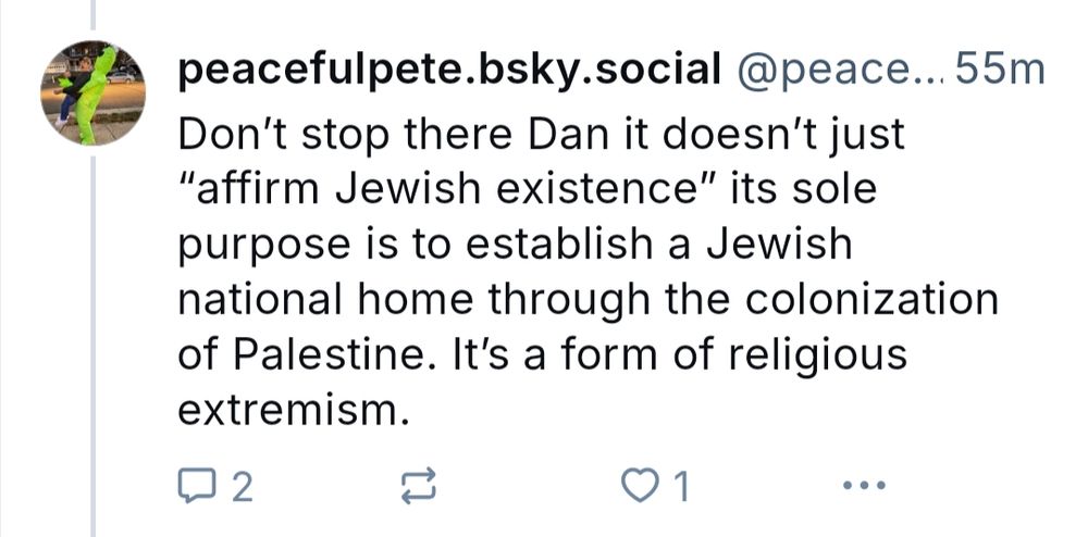 "It's sole purpose is to establish a Jewish national home through the colonization of Palestine."

Not very peaceful, Pete! 
