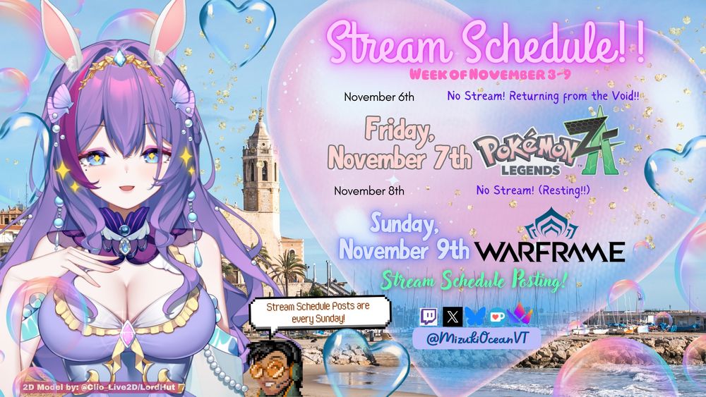 • Streaming more Pokemon Legends: Z-A on Friday, November 7th!

• Streaming Warframe on Sunday, November 9th! There will also be another Stream Schedule post as well!