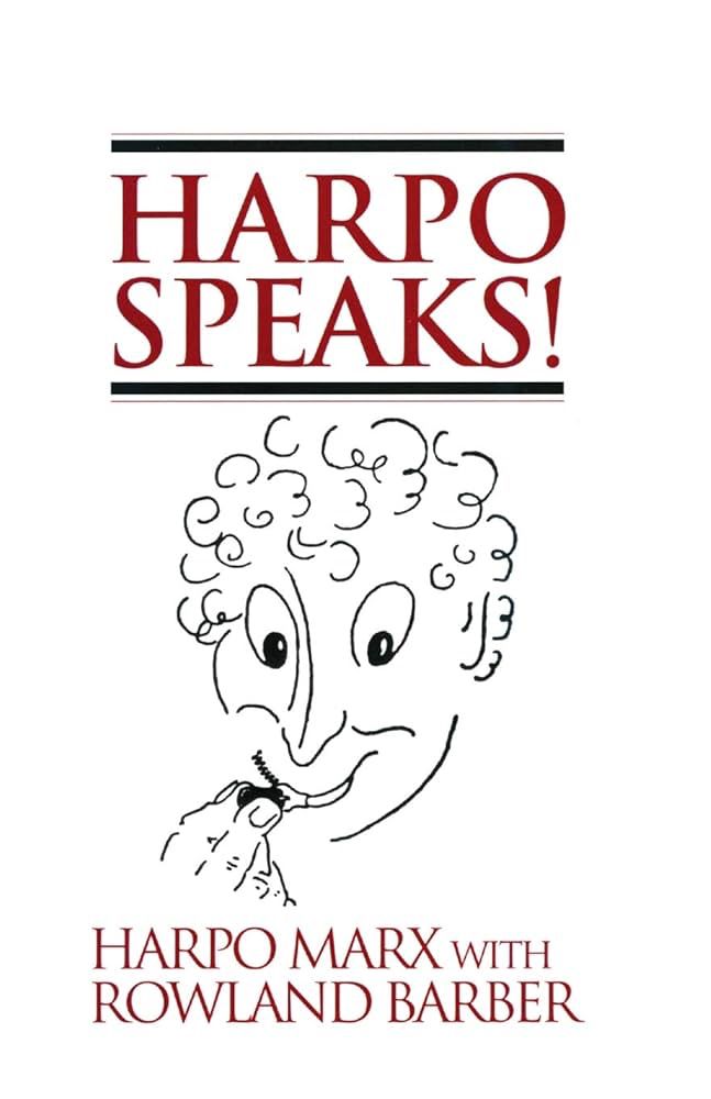 Book cover for “Harpo Speaks!” By Harpo Marx with Rowland Barber. 