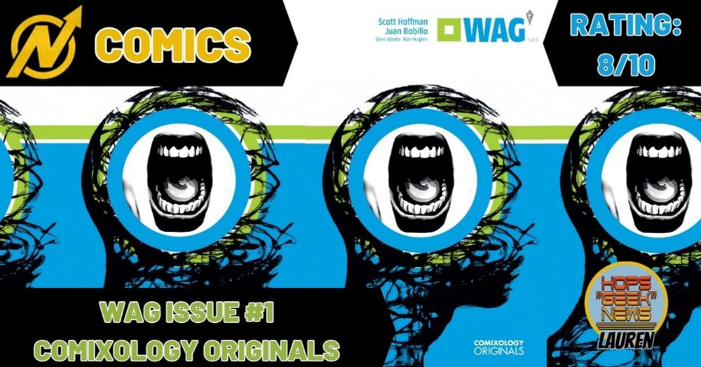 WAG #1 (Comixology Originals) - Can society survive without tech? - NERD INITIATIVE