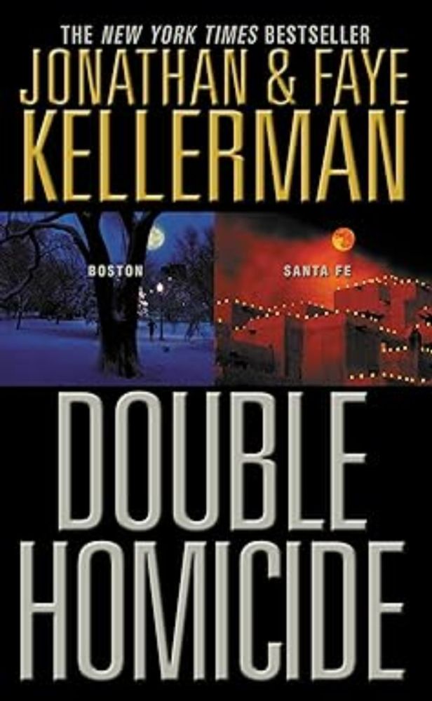 Amazon.com: Double Homicide eBook : Kellerman, Jonathan, Kellerman, Faye: Books