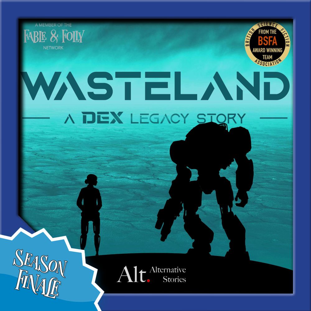 Season Finale: Wasteland