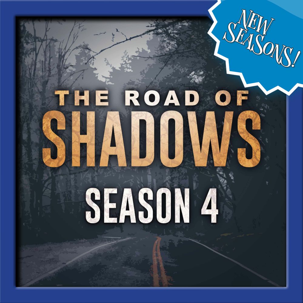 Square promotional image for The Road of Shadows Season 4. The title appears in bold, weathered text over a dark, foggy forest road. A jagged blue badge in the top-right corner reads "NEW SEASONS!"