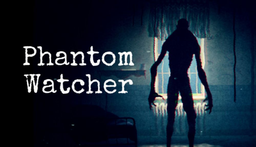 Phantom Watcher on Steam