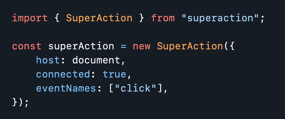 Example code that creates and instance of SuperAction