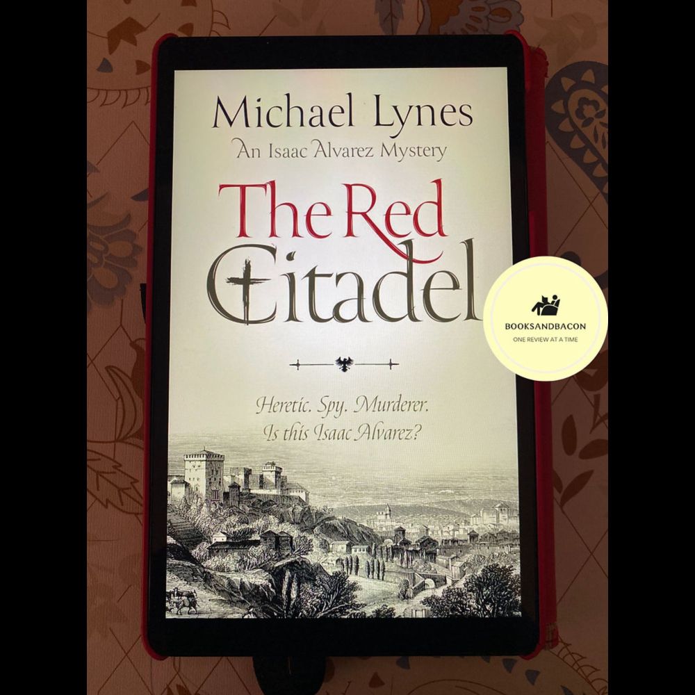 The Red Citadel (Isaac Alvarez Mysteries #3) by M. Lynes.