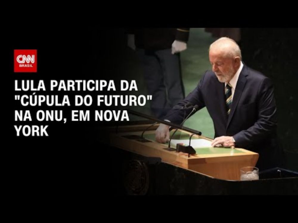 Lula participa da “Cúpula do Futuro” na ONU, em Nova York | AGORA CNN