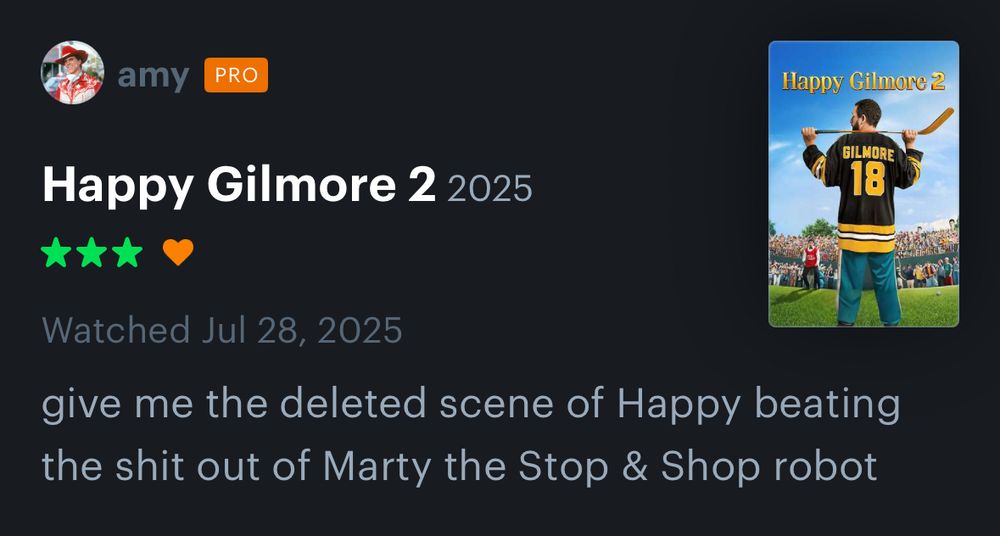 Happy Gilmore 2 Letterboxd review: give me the deleted scene of Happy beating the shit out of Marty the Stop & Shop robot