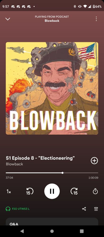 screenshot of spotify playing Blowback S1 Episode 8 - "Electioneering"