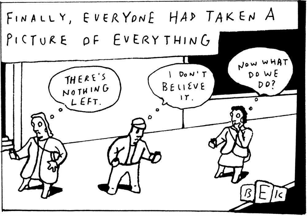 A cartoon of three people using their smartphones to photograph. The caption reads, "Finally, Everyone Had Taken a Picture of Everything." 
