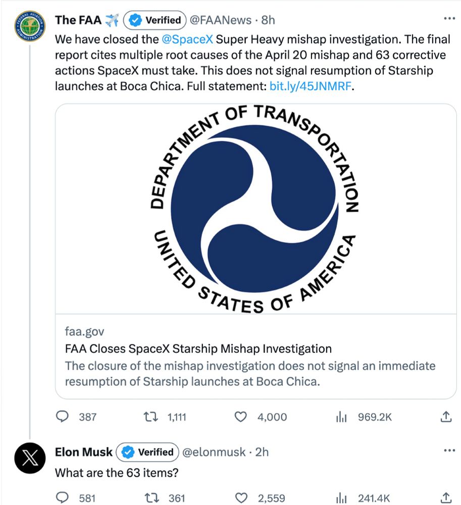 FAA tweets that SpaceX must take 63 corrective actions, Elon replies "what are the 63 items" as if this is the first he's heard of it and there are no other means of communication