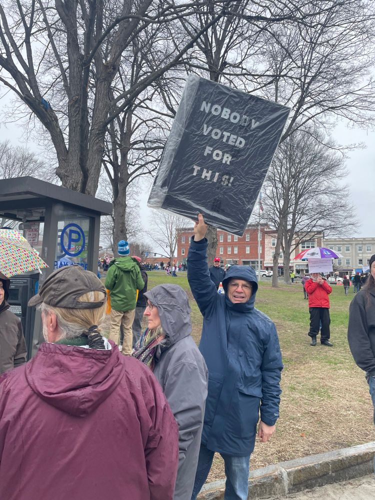 “Nobody voted for this” sign at a protest in Amherst, MA