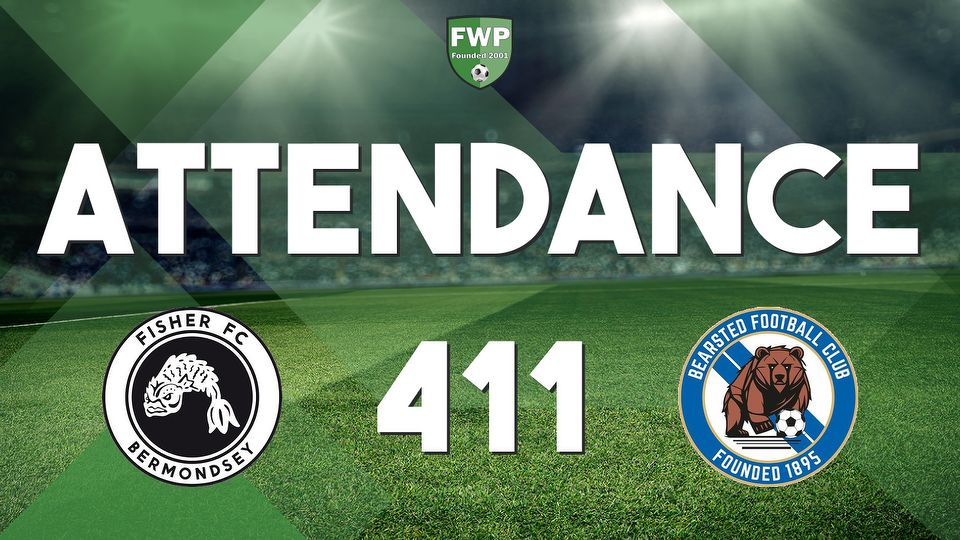 ATTENDANCE: Fisher v Bearsted - 411