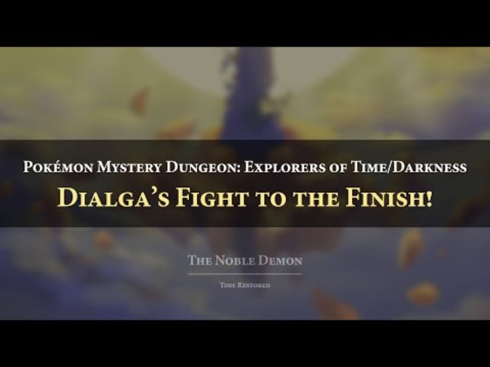 Pokémon Mystery Dungeon 2: Dialga's Fight to the Finish! Orchestral Arrangement
