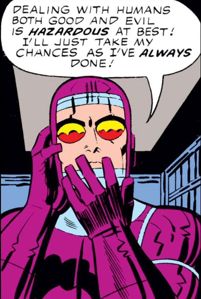 Machine Man seems to be putting his helmet on as he says, “Dealing with humans both good and evil is HAZARDOUS at best. I’ll just take any chances as I’ve always done!“