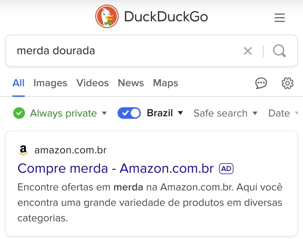 Captura de tela de uma busca no DuckDuckGo mostrando o termo de busca "merda dourada" e o primeiro resultado como uma propaganda da Amazon dizendo "Compre merda"