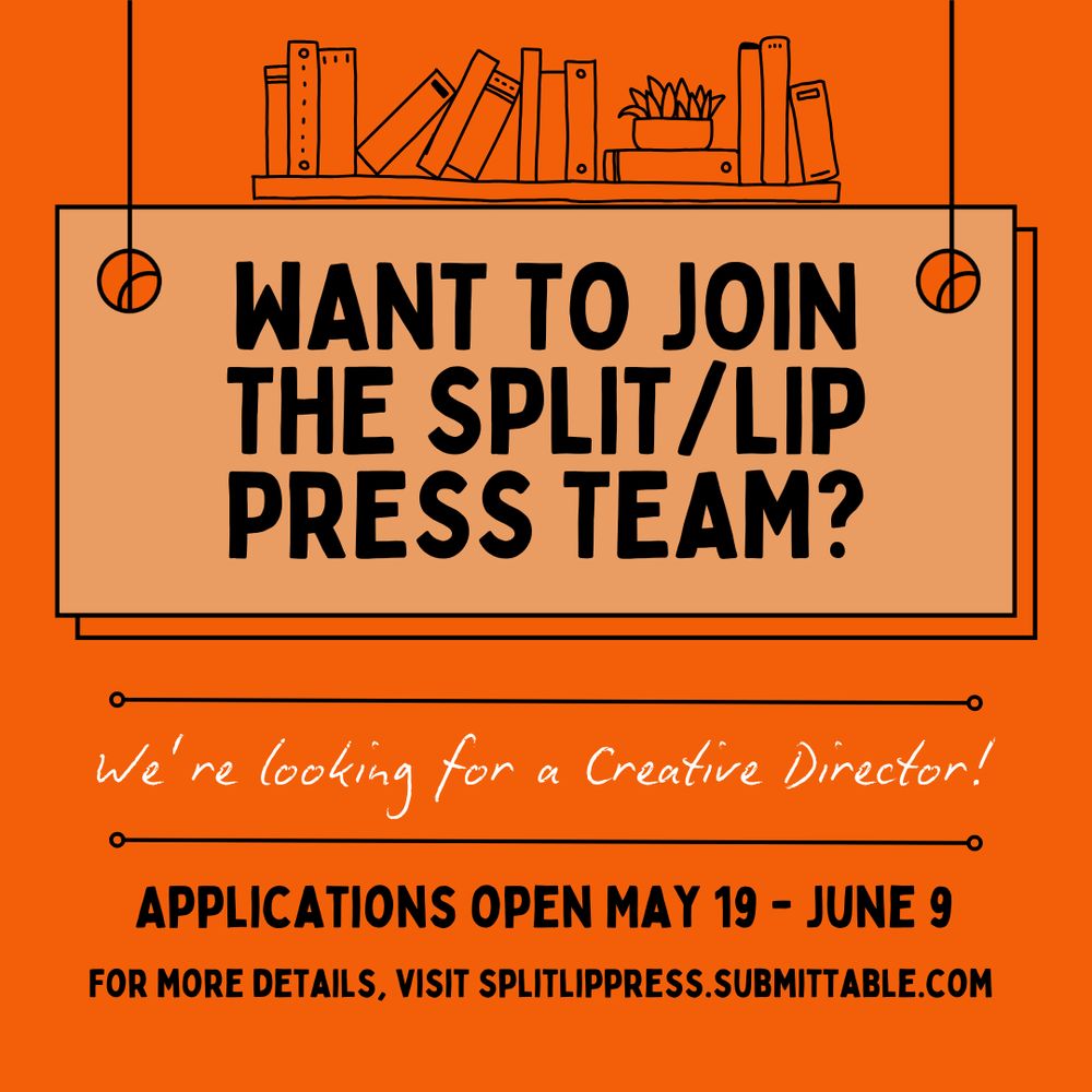 Want to join the Split/Lip Press Team?

We're looking for a Creative Director!

Applications open May 19 - June 9

For more details, visit splitlippress.submittable.com