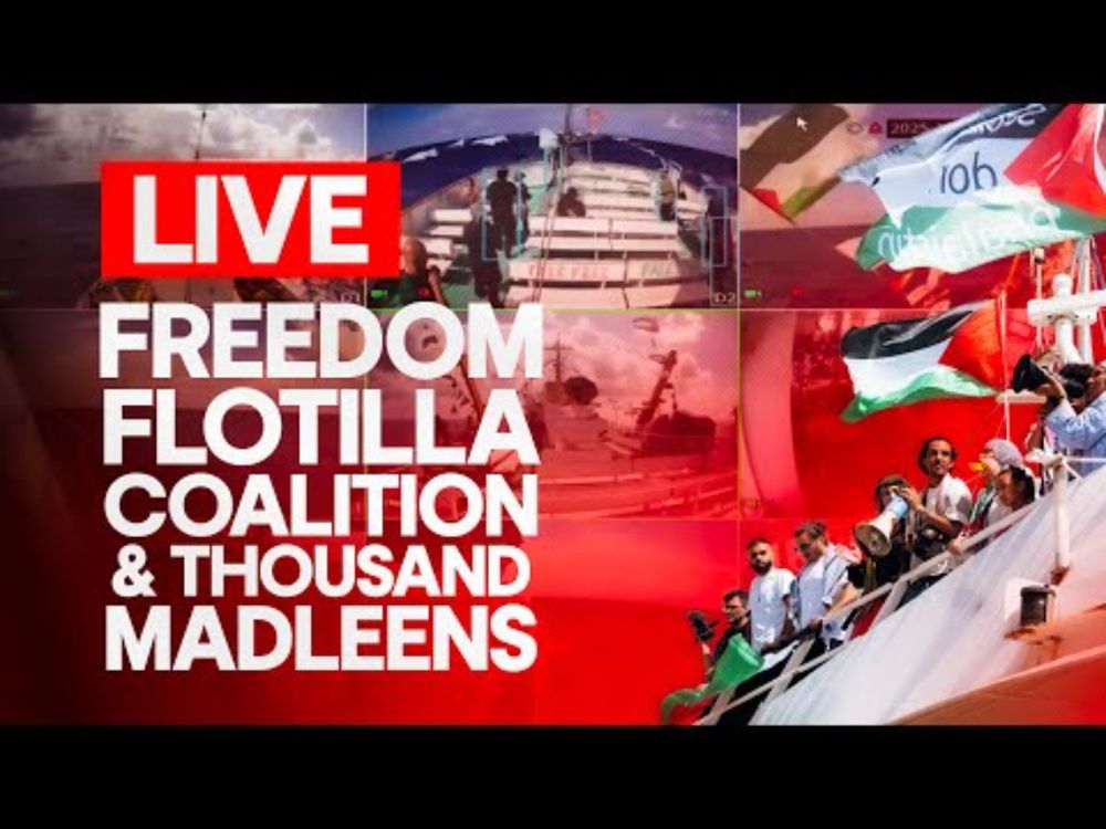 LIVE: Freedom Flotilla nears Gaza waters — “We’re in Danger Zone”