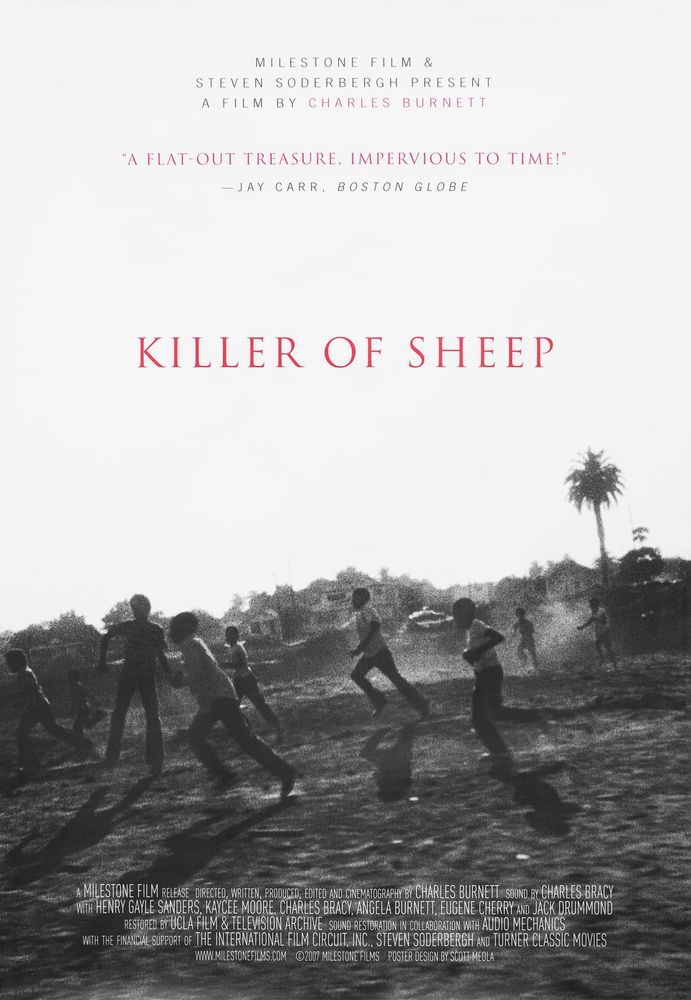 Poster for KILLER OF SHEEP

B&W shot of children running (L) through dirt field in L.A. (palm tree in background)