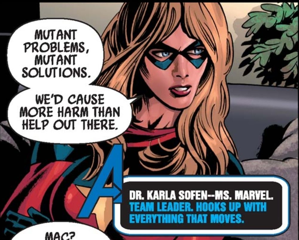 A comic panel depicts Karla Sofen, aka Moonstone, currently as Ms Marvel, telling others that mutant problems require mutant solutions and they'd only cause harm trying to help. An information bubble describes who she is and ends it with "Hooks up with everything that moves"