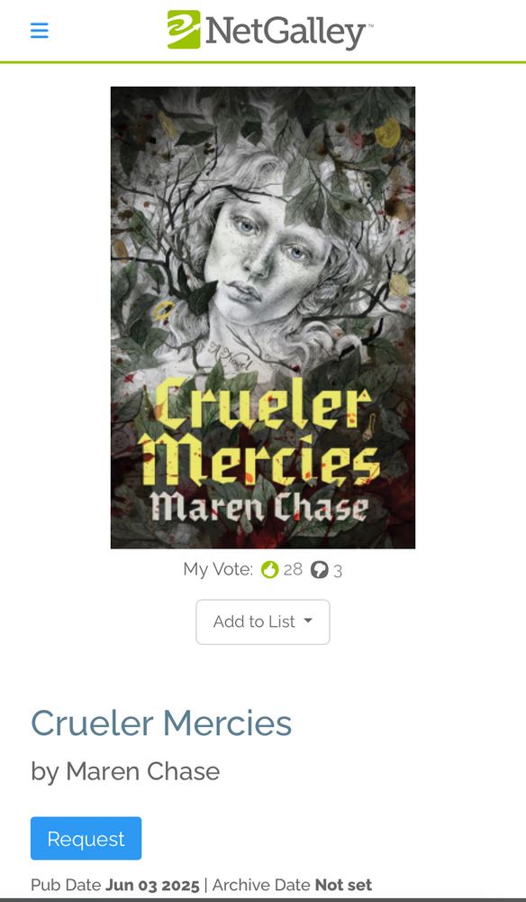 Screenshot of the Netgalley listing for Crueler Mercies by Maren Chase, featuring the cover of the novel and a request button for advanced access to the book