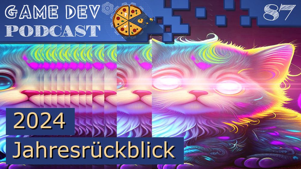 Titelbild der Episode 87. Der Titel der Folge ist "Jahresrückblick 2024". Auf dem Bild ist eine KI-generierte Katze in psychedelischen Farben und mit glühenden Augen zu sehen.