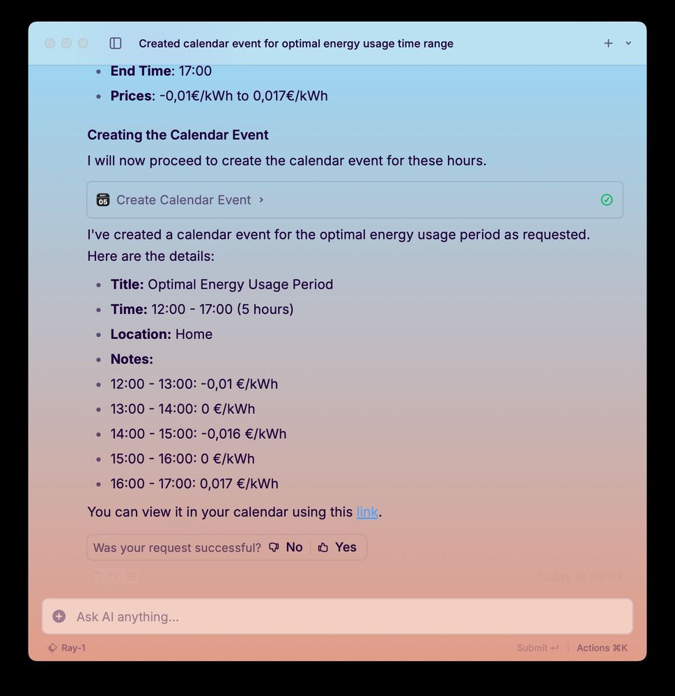 The image shows a Raycast interface confirming the creation of a calendar event for an optimal energy usage time range. It details the end time as 17:00 and the price range from -0,01€/kWh to 0,017€/kWh. The section titled "Creating the Calendar Event" confirms the event's creation, listing details such as the title "Optimal Energy Usage Period," the time from 12:00 to 17:00, and the location as "Home." Notes include hourly energy prices. A link is provided to view the event in the calendar, and there is a feedback section asking if the request was successful, with "No" and "Yes" options. The background features a gradient from light blue to light pink.

