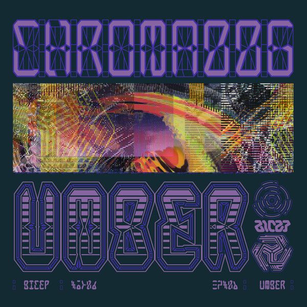 A vibrant digital artwork featuring "CHROMA 006", "UMBER" and "BICEP" in bold purple letters. The background showcases colorful, abstract patterns with a glitch art aesthetic.
