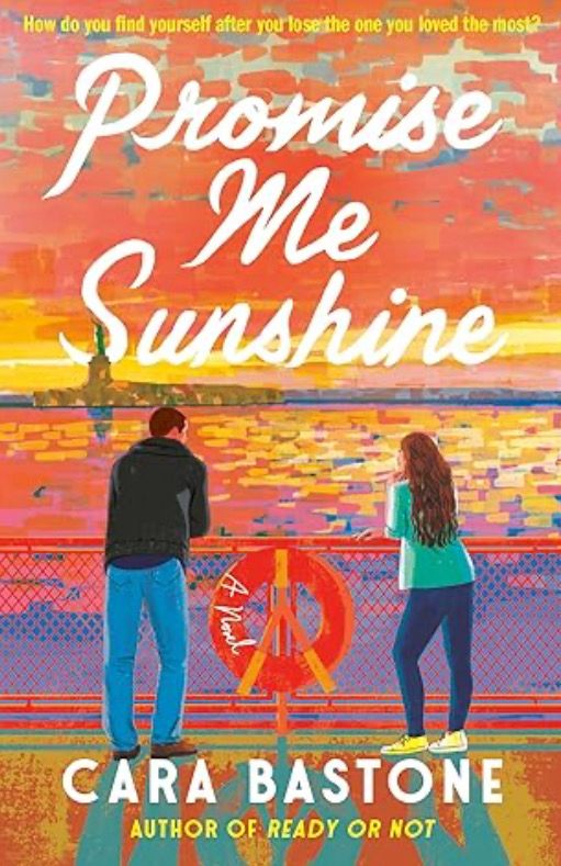 Cover of Promise Me Sunshine by Cara Bastone. 