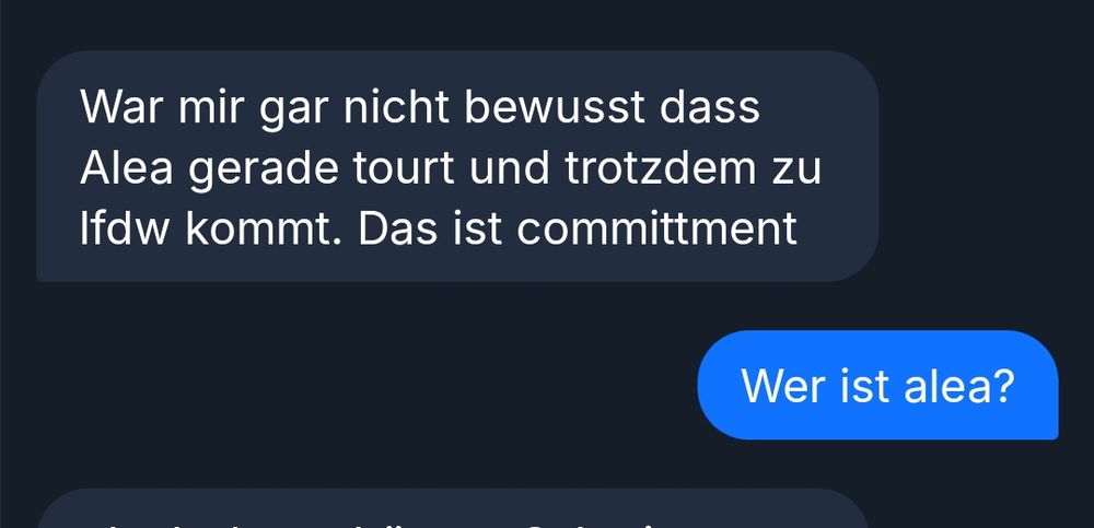 War mir nicht bewusst, dass alea grade toured und trotzdem zu lfdw kommt. Das ist commitment

Wer ist alea 