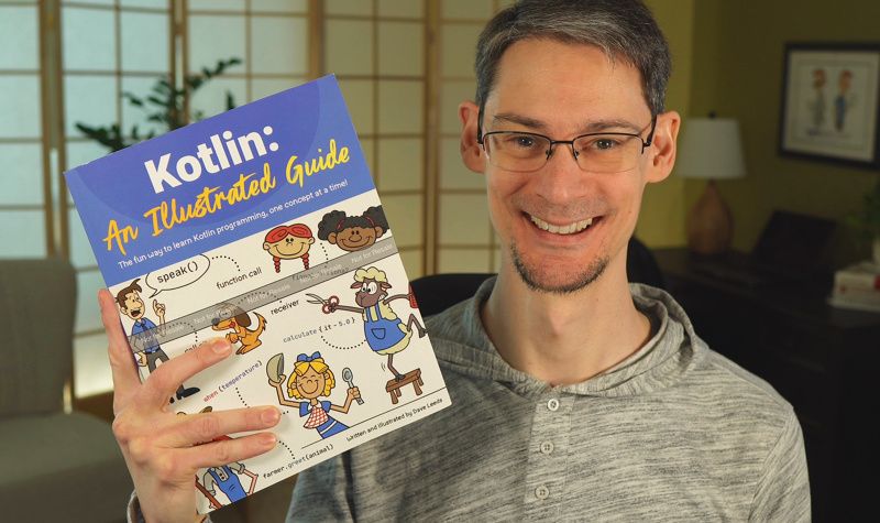 Me, holding the first paperback proof of my book, Kotlin: An Illustrated Guide.