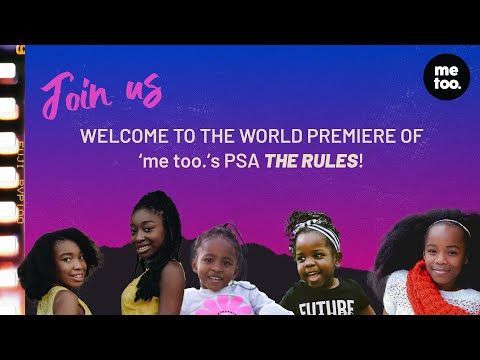 What Do We Owe Black Children? The World Premiere of the ‘me too.’ PSA, The Rules
