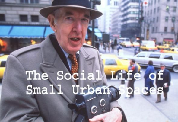 William H. Whyte standing on a street in New York City holding a film camera. Overlaid typed text reads: The Social Life of Small Urban Spaces