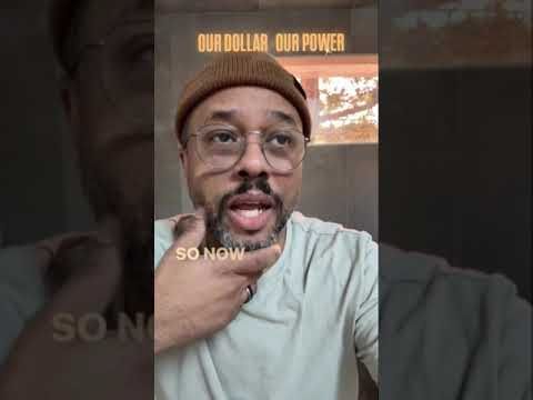 Our Dollar. Our Power. Pt. 1  The most effective weapons we have is our dollar. #protest #yourdollar
